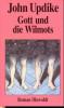 Gott und die Wilmots - John Updike