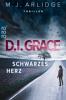 D.I. Grace: Schwarzes Herz - M. J. Arlidge