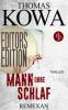 Remexan: Editors Edition (Thriller, Kriminalthriller) - Thomas Kowa