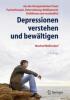 Depressionen verstehen und bewältigen - Manfred Wolfersdorf