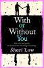 With or Without You - Shari Low