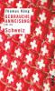 Gebrauchsanweisung für die Schweiz - Thomas Küng