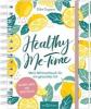 Healthy Me-Time. Mein Mitmachbuch für ein gesundes Ich - Silke Cuypers