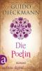 Die Poetin - Guido Dieckmann