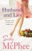 Husbands and Lies - Susy McPhee