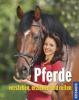 Pferde verstehen, erziehen und reiten - Silke Behling, Sibylle L. Binder, Anja Schriever