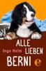 Alle lieben Berni - Inge Helm