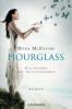 Hourglass, Die Stunde der Zeitreisenden - Myra McEntire
