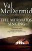 Mermaids Singing - Val McDermid
