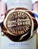 Slow Dough: Real Bread - Chris Young