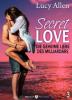Secret Love - Die geheime Liebe des Milliardärs, band 3 - Lucy Allen