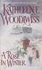 A Rose in Winter - Kathleen E. Woodiwiss