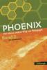 PHOENIX 2 - Der etwas andere Weg zur Pädagogik 2. Neubearbeitung - 