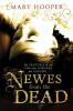 Newes from the Dead - Mary Hooper