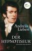 Der Hypnotiseur - Andreas Liebert