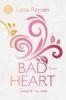 Bad Heart - Zurück zu mir - Leisa Rayven