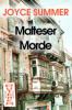 Malteser Morde - Joyce Summer