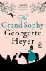 The Grand Sophy - Georgette Heyer