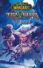 World of Warcraft: Traveler 2. Die Goblin-Stadt - Greg Weisman