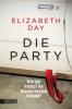 Die Party - Elizabeth Day