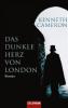 Das dunkle Herz von London - Kenneth Cameron