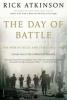 The Day of Battle - Rick Atkinson