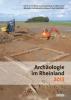 Archäologie im Rheinland 2013 - 