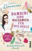 Bambini sind Balsamico für die Seele - Sandra Limoncini