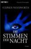 Die Stimmen der Nacht - Stephen Woodworth