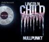 Nullpunkt, 6 Audio-CDs - Lincoln Child