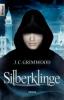 Silberklinge - Jon Courtenay Grimwood