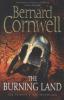 The Warrior Chronicles 05. The Burning Land - Bernard Cornwell