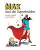 Max und die Superhelden - Rocio Bonilla