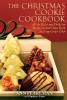 The Christmas Cookie Cookbook - Ann Pearlman, Marybeth Bayer