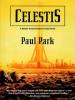 Celestis - Paul Park