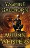 Autumn Whispers: An Otherworld Novel - Yasmine Galenorn