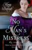No Man's Mistress - Mary Balogh