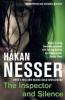 The Inspector and Silence - Hakan Nesser