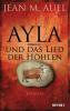Ayla und das Lied der Höhlen - Jean M. Auel