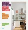 Kleine Küchen & Essplätze - Kirsten Johanson