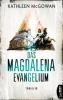 Das Magdalena-Evangelium - Kathleen Mcgowan