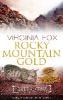 Rocky Mountain Gold - Fox Virginia