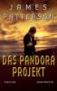 Das Pandora Projekt - James Patterson