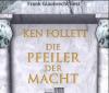 Die Pfeiler der Macht, 6 Audio-CDs - Ken Follett