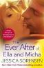 The Ever After of Ella and Micha - Jessica Sorensen