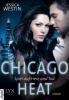 Chicago Heat - Spiel auf Herz und Tod - Jessica Westin