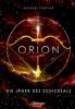 Die Sternen-Saga. Orion - Michael Templar