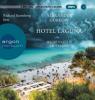 Hotel Laguna, 2 MP3-CDs - Alexander Gorkow