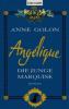 Angélique, Die junge Marquise - Anne Golon