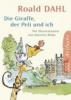 Die Giraffe, der Peli und ich - Roald Dahl